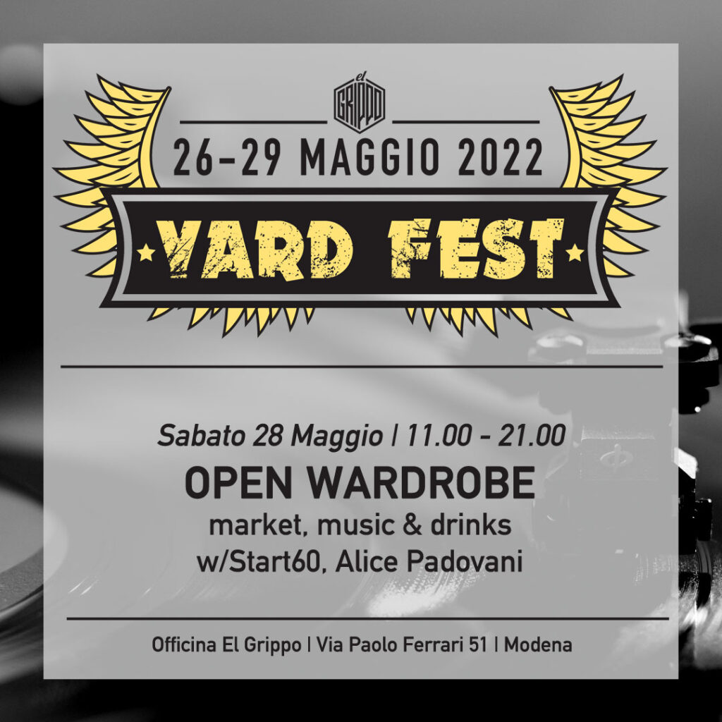 Officina El Grippo - Yard Fest 2022 - Open Wardrobe